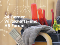 24. Berner Wirtschafts- und HR-Forum